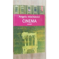 Cinema- Angelo Michievici