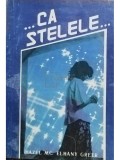 Hazel Mcelhany Greer - ...ca stelele... (Editia: 1993)