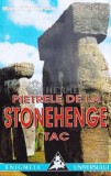 Cumpara ieftin Pietrele de la Stonehenge - 1998 - Dan Grigorescu (S91)