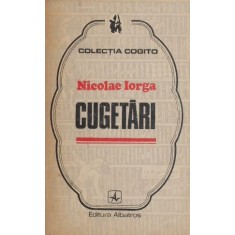 Cugetari - Nicolae Iorga