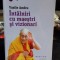 INTALNIRI CU MAESTRI SI VIZIONARI - VASILE ANDRU