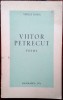 Vintila Horia - Viitor Petrecut (Poeme 1959-1975) Editie Princeps, Salamanca 1976, Bibliofilie
