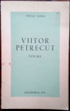 VINTILA HORIA - VIITOR PETRECUT (POEME, 1959-1975) [SALAMANCA, 1976]