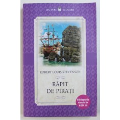 RAPIT DE PIRATI de ROBERT LOUIS STEVENSON, 2017