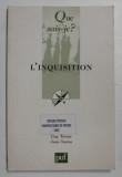 L &#039;INQUISITION par GUY TESTAS et JEAN TESTAS , 1966