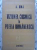 Viziunea Cosmica in Poezia Romaneasca - Al. Dima - Junimea 1982, 173 pagini, Beletristica, Biografii
