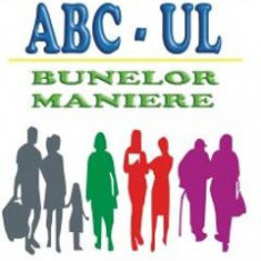 Abc-ul bunelor maniere - Nicolae Armes