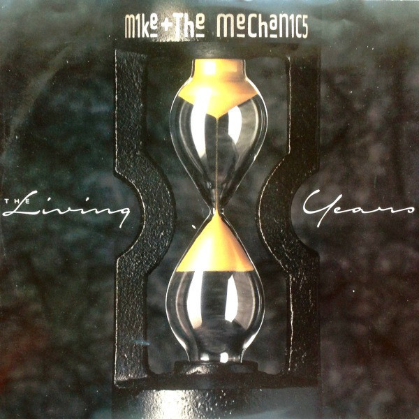 VINIL Mike + The Mechanics &ndash; The Living Years 12&quot;, 45 RPM (VG+)