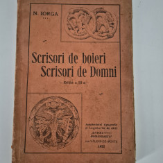 Carte veche 1932 Nicolae Iorga Scrisori de boieri / Scrisori de domni