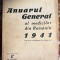 ANUARUL GENERAL AL MEDICILOR DIN ROMANIA 1941( MEDICII ARIENI)/ BUCURESTI TIPOGRAFIA ,,UNIVERSUL&quot;, 447 PAGINI
