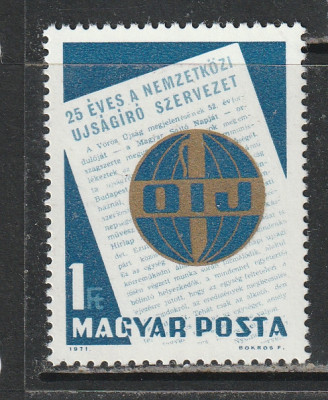 Ungaria 1971 - A 25-a Aniversare a Organizatiei Int. a Jurnalismului 1v MNH foto