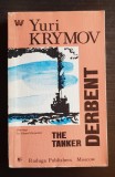 The Tanker &quot;Derbent&quot; - Yuri Krymov