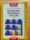 Minoritari,marginali,exclusi-Adrian Neculau ,Gilles Ferreol