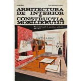 Arhitectura de interior si constructia mobilierului - 1970 - Focsa Paul (XD93)