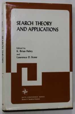 SEARCH THEORY AND APPLICATIONS , edited by K. BRIAN HALEY and LAWRENCE D. STONE , 1979 foto
