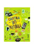 Cumpara ieftin Cartea antiplictiseala