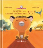 Leușorul care spunea &icirc;ntotdeauna NU - Hardcover - Christine Beigel, Herv&eacute; Le Goff - Univers