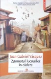 ZGOMOTUL LUCRURILOR IN CADERE-JUAN GABRIEL VASQUEZ-361449