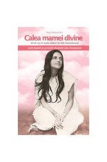 Calea mamei divine - Alexander Ram