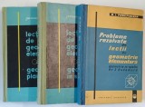 LECTII DE GEOMETRIE ELEMENTARA ( GEOMETRIE IN SPATIU / GEOMETRIE PLANA ) , PROBLEME REZOLVATE DIN LECTII DE GEOMETRIE ELEMENTARA , SET DE TREI VOLUME