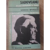 SADOVEANU. DIVANUL INTELEPTULUI CU LUMEA-MONICA SPIRIDON-223078