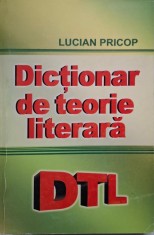 Dictionar de teorie literara ? Lucian Pricop foto