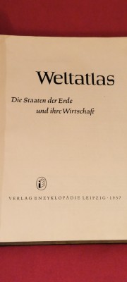 ATLAS WELTATLAS DIE STAATEN DER ERDE UND IHR WIRTSCHAFT ANUL 1957 foto