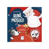 Buna, Mosule!, Erzsi Kert?sz