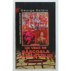 PESTE UN VEAC DE RASCOALA PAMANTULUI de GEORGE ROTARU , 2023