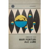 MARI PORTURI ALE LUMII-CHRISTACHE STAN-138442