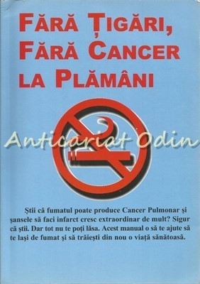 Fara Tigari, Fara Cancer La Plamani