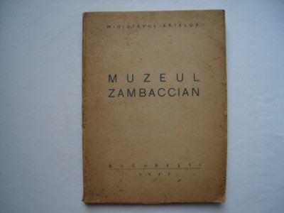 Muzeul Zambaccian - Ministerul artelor (1947) foto