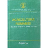 AGRICULTURA ROMANIEI. TENDINTE PE TERMEN MEDIU SI LUNG-D. DUMITRU, M. POPESCU, F. TODEROIU-219446