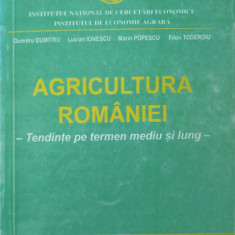 AGRICULTURA ROMANIEI. TENDINTE PE TERMEN MEDIU SI LUNG-D. DUMITRU, M. POPESCU, F. TODEROIU