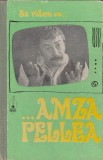 Sa ridem cu... Amza Pellea (Ed. princeps)