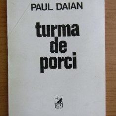 Paul Daian - Turma de porci (prima editie)