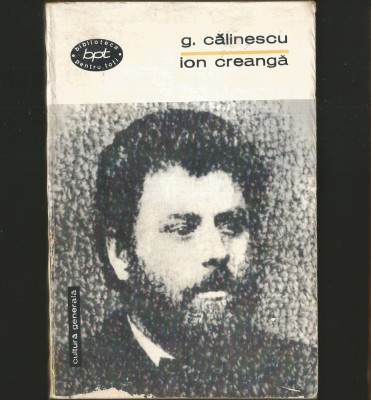 ION CREANGĂ - GEORGE CĂLINESCU - BPT foto