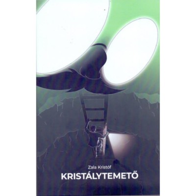 Krist&amp;aacute;lytemető - Zala Krist&amp;oacute;f foto