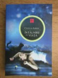 Cecelia Ahern - Intalnire cu viata