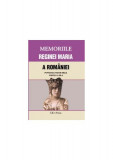 Memoriile Reginei Maria a Rom&acirc;niei. Povestea vieții mele. Partea III - Paperback brosat - *** - Erc Press, 2021