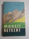 MUNTII RETEZAT - NAE POPESCU