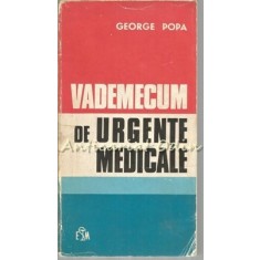 Vademecum De Urgente Medicale - George Popa