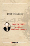 Sorin Titel sau povestiri din lumea timpului - Dorin Stefanescu