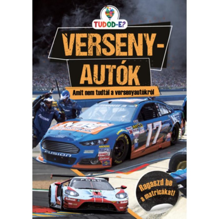 Versenyaut&oacute;k - Amit nem tudt&aacute;l a versenyaut&oacute;kr&oacute;l - Benedek Attila