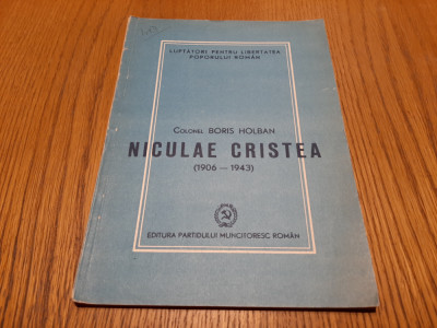 NICOLAE CRISTEA (1906-1943) - Boris Holban (colonel) - P.R.M, 1949, 30p foto