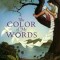 The Color of My Words