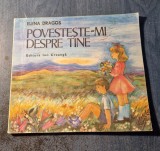 Povesteste - mi despre tine Elena Dragos ilustratii Silvia Colfescu