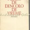 Ploile De Dincolo De Vreme. Roman - D. R. Popescu