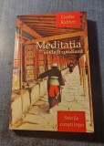 Meditatia si viata cotidiana Starile constiintei Geshe Rabten