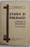 H. SANIELEVICI - STUDII SI POLEMICI LITERARE SI STIINTIFICE - ALTE ORIZONTURI , ANII &#039;30 , PREZINTA PETE SI URME DE UZURA